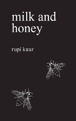 “Milk and Honey” offers delightful poems